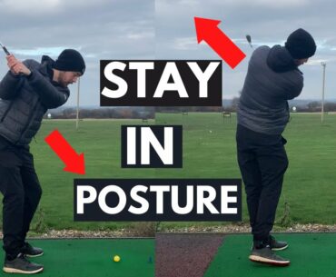 GOLF: How To Stop Coming Out Of Your Posture (Why it Happens And How To Fix It)