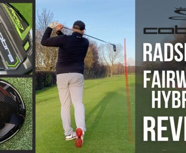 COBRA RADSPEED FAIRWAYS & HYBRIDS REVIEW