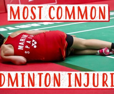 Badminton Injuries and HOW TO PREVENT THEM!