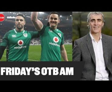 OTB AM | Jim McGuinness & Kieran Donaghy, Alan Quinlan, Premier League, Louise Galvin, big LOI idea