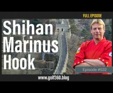 Marinus Hook (Full Episode) | Golf 360 Podcast