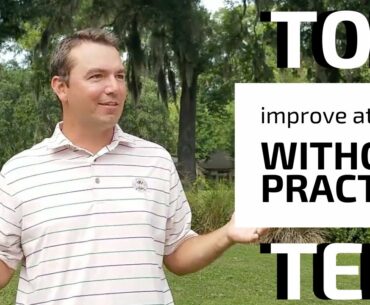 IMPROVE AT GOLF WITHOUT PRACTICE | TOP TEN | by the SHORT GAME PROS