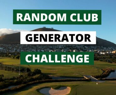 Random Club Generator Challenge and Windy Golf at Metropolitan Golf Club, Cape Town, South Africa