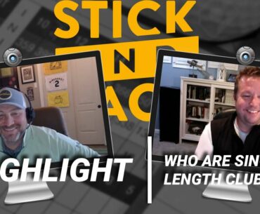Who are Single Length Clubs For? | S/H Show Highlight