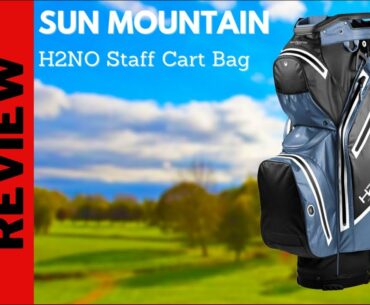 Sun Mountain H2NO STAFF CART BAG 2021 || PRODUCT REVIEW