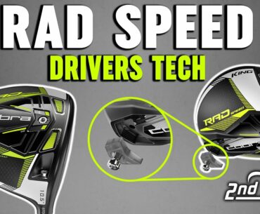 NEW Cobra RAD Speed Drivers Technology | Radial Weighting & More