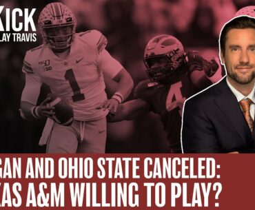 Michigan-OSU CANCELLED: Would Texas A&M Be Willing To Play?