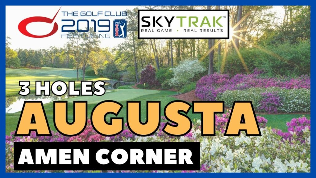 The Best TGC 2019 Courses AUGUSTA NATIONAL SkyTrak Home Golf