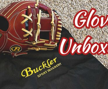 Unboxing My New Buckler Baseball Glove