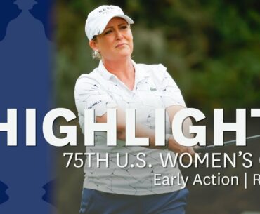 2020 U.S. Women's Open, Round 2: Early Highlights