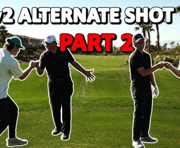 Part 2!! Modified Alternate Shot 2v2 | Chimera Golf Club