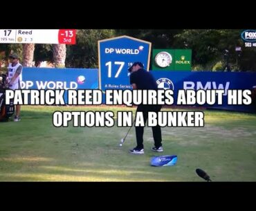 Patrick Reed Thinks About Moving Sand in a Bunker - Golf Rules