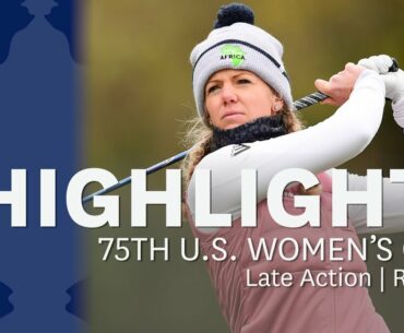 2020 U.S. Women's Open, Round 4: Late Highlights
