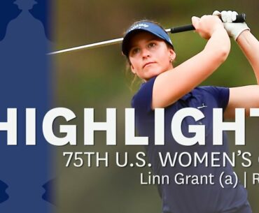 Amateur Linn Grant in Contention After Round 2: 2020 U.S. Women's Open