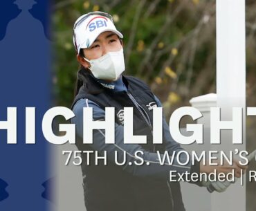 2020 U.S. Women's Open, Round 4: Extended Highlights