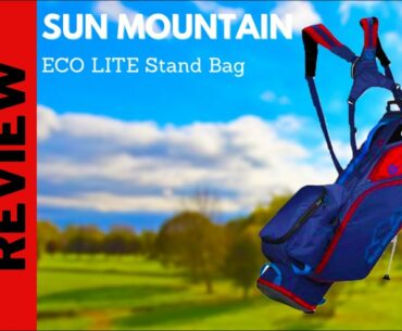 PRODUCT REVIEW || Sun Mountain Eco Lite Stand Bag