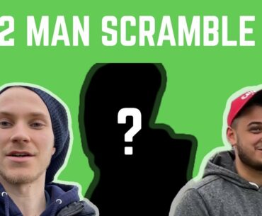 Hit and Hope | 2 Man Golf Scramble | ft. Mystery Guest!