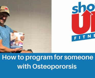 Osteoporosis & how to program for a client with a negative t-score | Show Up Fitness