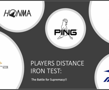 Club Test. Players Distance Irons: Battle for Supremacy.