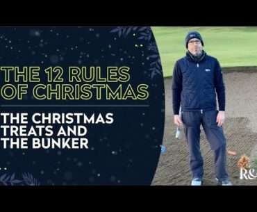 The Christmas Treats and the Bunker | 12 Rules of Christmas with Grant Moir
