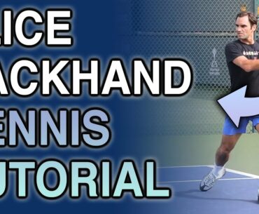 Backhand Slice Tennis Tutorial- Perfect Backhand Slice in 5 Easy Steps