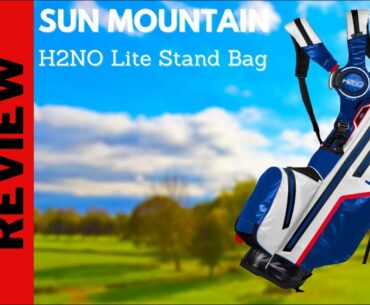 PRODUCT REVIEW || Sun Mountain H2NO Lite Stand Bag