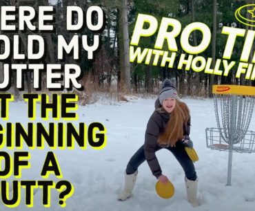 Pro Tips with Holly Finley - Where Do I Hold My Putter At The Beginning Of A Putt?