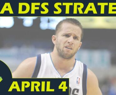 NBA DFS Projections & Strategy | Wednesday 4/4 | FanDuel & DraftKings