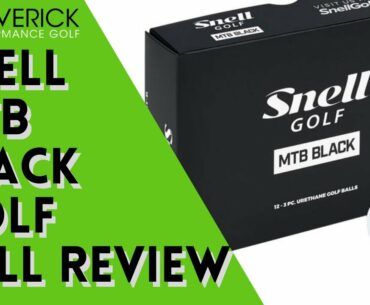Snell MTB Black Golf Ball Review