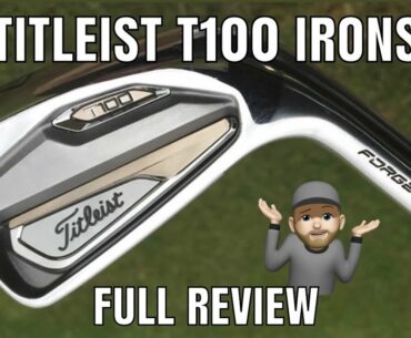 Titleist T100 Irons | Full Review