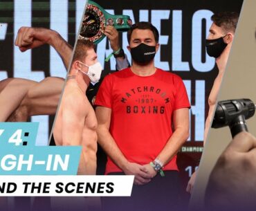 Fight Week, Ep4: Canelo Alvarez vs Callum Smith - Weigh In (Behind the Scenes)