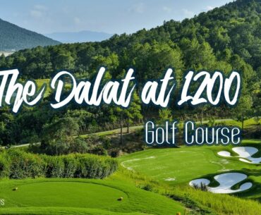 The Dalat at 1200 Golf Club