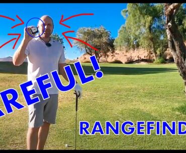 The Negative Side of a Using a Golf Rangefinder