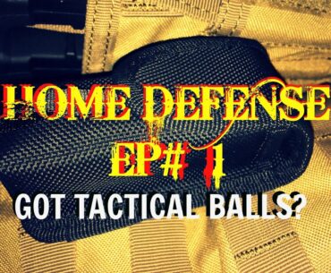 Home defense EP# 1  Tactical Balls from Brite Strike