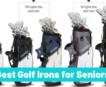 Best Golf Irons for Seniors || Golf Topic Reviews