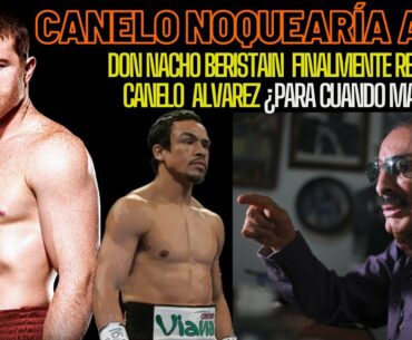 NACHO BERISTAIN FINALMENTE LE DA CREDITO A CANELO ALVAREZ Y A EDDY REYNOSO. "NOQUERIA A GOLOVKIN"