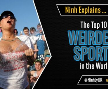 Top 10 Weirdest Sports in the World - Part 2!