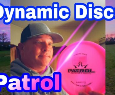Dynamic Discs Patrol