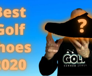 BEST GOLF SHOES OF 2020!