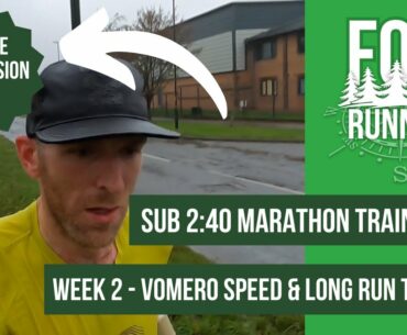 SUB 2:40 MARATHON Training WEEK 2 - Nike VOMERO Speed & Long Run TEST + PROGRESSION RUN | FOD Runner