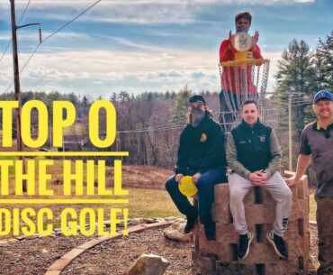 Top O The Hill Disc Golf, NH with Dylan Capaccioli, Terry Belsmoto, and Anthony Webb!