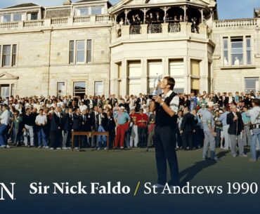 Sir Nick Faldo wins at St Andrews | The Open Official Film 1990