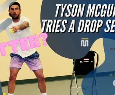 Pickleball: Tyson McGuffin Tries the Drop Serve