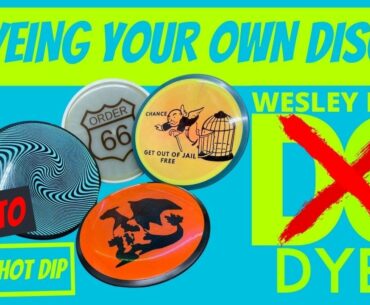 How To Dye Disc Golf Discs At Home - Stencil/Hot Dip