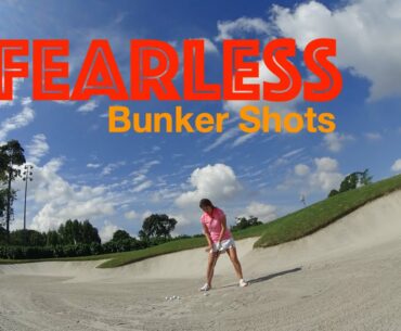 Fearless Bunker Shots - Golf With Michele Low