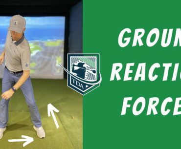 GOLF Ground Reaction Forces - Deep Dive Into How To Use The Ground Properly In The Golf Swing