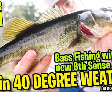 Bass Fishing with the 6th Sense Fishing FLUSH in 40 DEGREE WEATHER