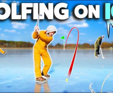 WE BUILT A GOLF COURSE ON ICE