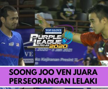 JOO VEN 3-2 ISKANDAR ZULKARNAIN | FINAL TOP GLOVE PURPLE LEAGUE PRO-AM 2020