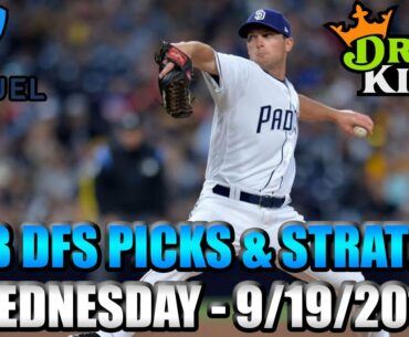 9/19/18 - MLB FanDuel & DraftKings Picks & Lineup Strategy